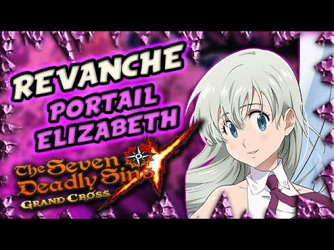 DES MULTIS MÉMORABLES SUR LE PORTAIL ELIZABETH DÉESSE ! (The Seven Deadly Sins Grand Cross Mobile)