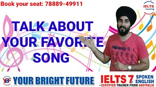 Talk About Your Favourite Song | Favourite Song Cue Card | Motivational Song You Heard Recently