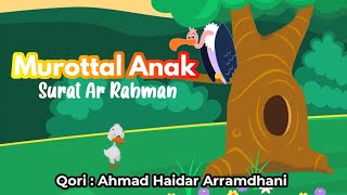 Murottal Anak | Surat Ar Rahman | Duck Animation