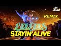 Bee gees  stayin alive  dj dmoll saturday night remix