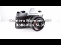 Camera Number 439 Rolleiflex SL35