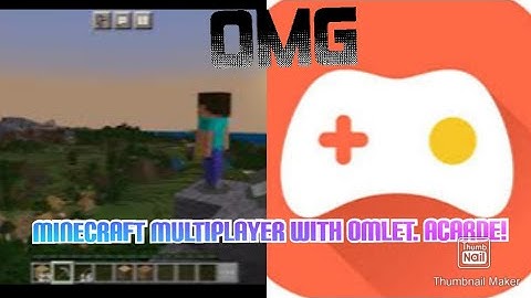 Play minecraft multiplayer with Omlet Arcade!     #omletarcade