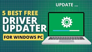 5 Best Free Driver Updater for Windows 10, 11, 8, 7 | No Registration screenshot 1