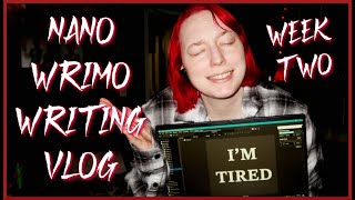Writing Vlog | NaNo Week 2