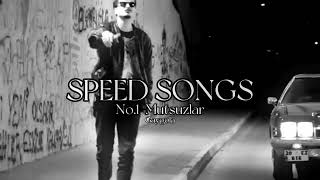 No.1-Mutsuzlar speed up