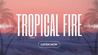 Klangkatze - Tropical Fire