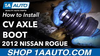 How to Replace Passenger CV Axle Inner Boot 0713 Nissan Rogue