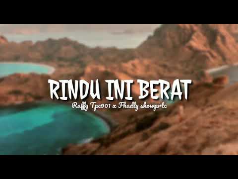 Tpc901 - RINDU INI BERAT