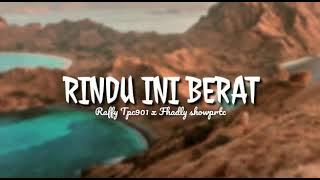 Tpc901 - RINDU INI BERAT