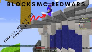 BlocksMC Bedwars Part #5-1 Finally we are the Conquerer Minecraft Hypixel Bedwars