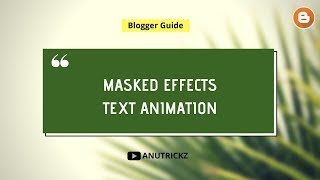 Cool Masked effect text animation for blogger Using Pure CSS screenshot 5