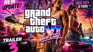 GTA 6 News Update: Trailer 3, Pre-Orders & Release Date EXPLAINED