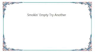 Joni Mitchell - Smokin&#39; Empty Try Another Lyrics