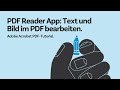 PDF Reader App: Text und Bild im PDF bearbeiten mit Adobe Acrobat Pro | Adobe PDF Tutorial