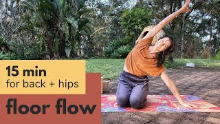 15 Minute Floor Flow Yoga For Back and Hips | COLE CHANCE YOGA
