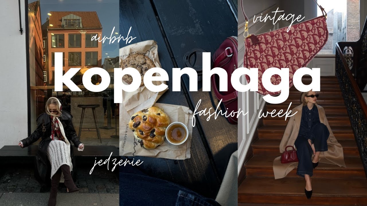 48h w Kopenhadze: wymarzone airbnb, jedzenie & fashion week