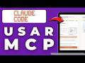 Cómo Usar Mcp En Claude Code (2026)
