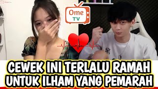 CEWEK INI TERLALU RAMAH UNTUK ILHAM YANG PEMARAH - OME TV INTERNASIONAL
