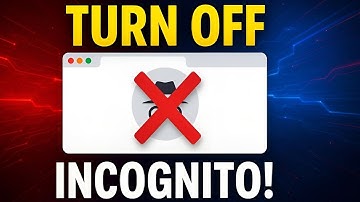 How to Disable Incognito Mode in Google Chrome (100% Working Method)