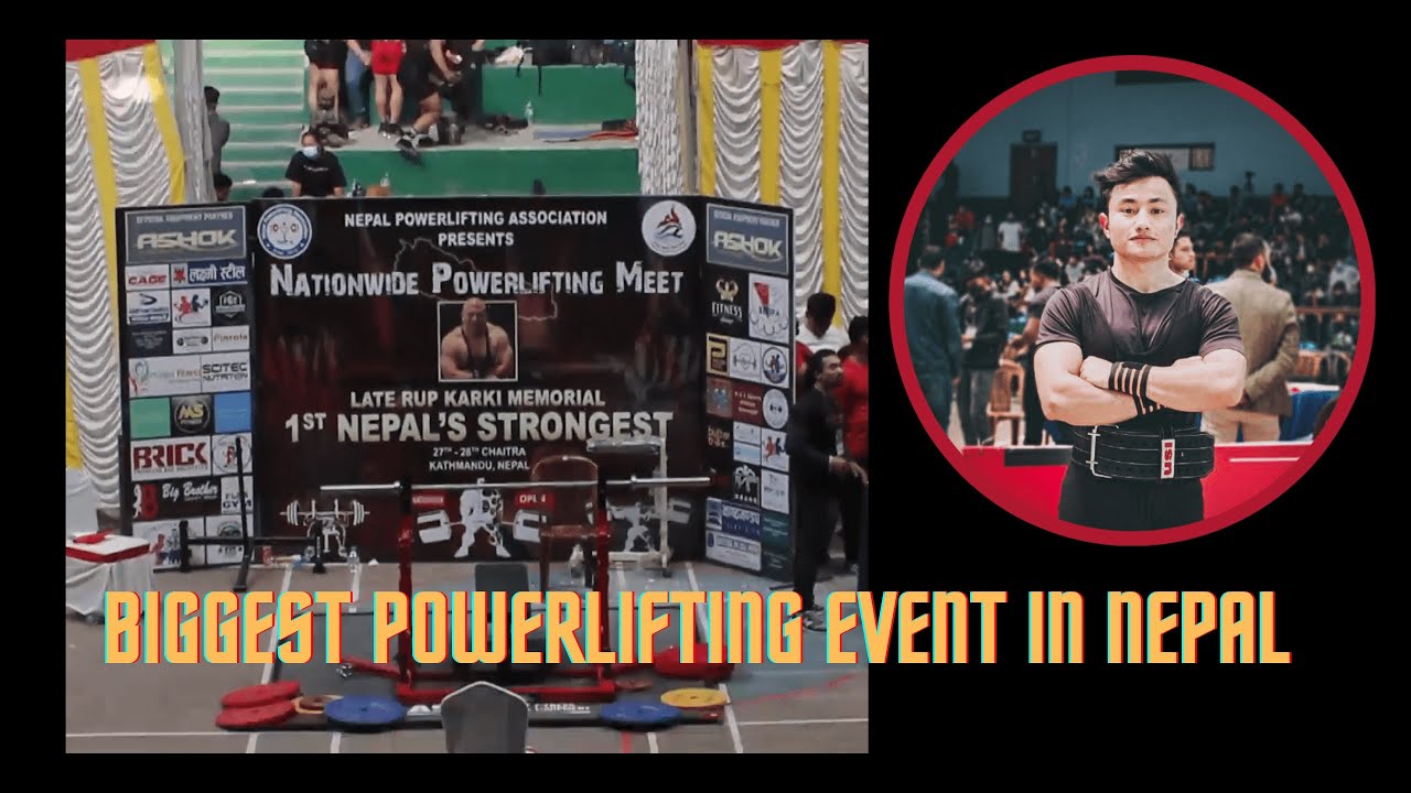 My First Powerlifting Competition Experience    ||   Nepal Nationwide Powerlifting Meet  ||