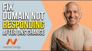 How To Fix Domain Not Responding After DNS Change In Namecheap (Step by Step Guide) Guide