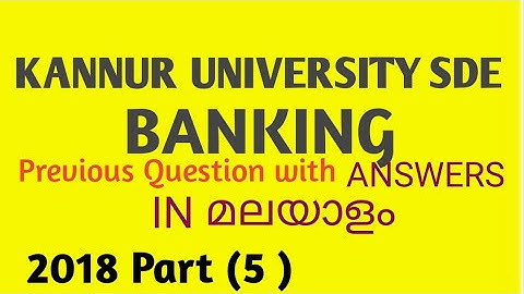 Kannur University SDE third Bcom BANKING Previous Question