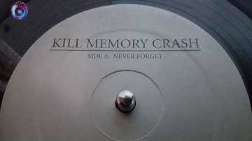 Kill Memory Crash-Never Forget