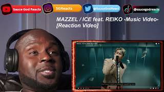 MAZZEL \/ ICE feat. REIKO -Music Video | REACTION