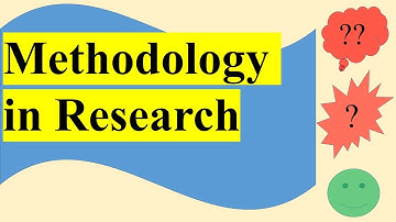 What is Research Methodology?