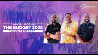 A Closer Look at the Budget 2025.