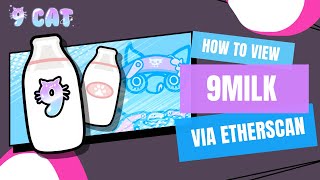 9Cat#NFT Tutorial | How to View your 9Milk tokens via EtherScan.io | The Cutest #PlaytoEarn Game screenshot 4
