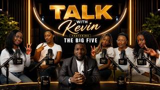 A Talk With Kevin: Marriage, Betrayal, Baby Mama Drama & Real Friendship.