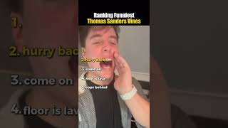 Ranking Best Thomas Sanders Moments Part 5