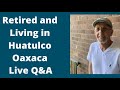 Learn What Retirement in Huatulco is Like