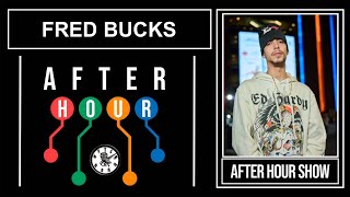 Fred Bucks - After hour show performance