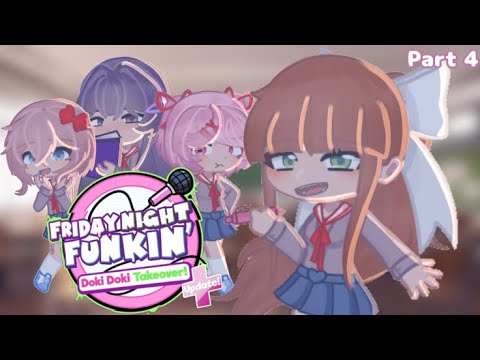 FNF DDLC TAKEOVER PART 4 - YouTube