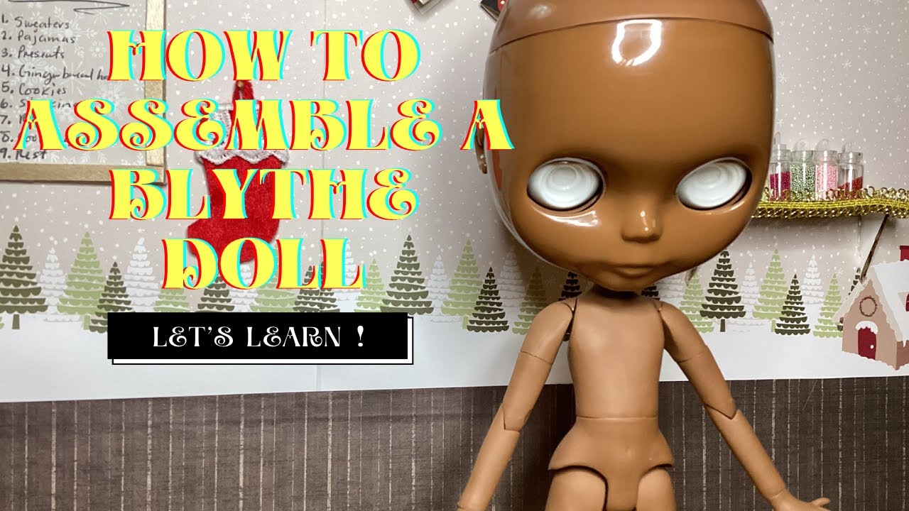 🛠️ How To Assemble A Blythe Doll ✨