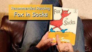 Full Recommended Reading: Fox in Socks Guide