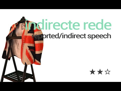 Grammatica: Indirecte rede (2/3) uitgelegd door Meester Gijs