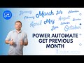 Power automate  get last month  previous month