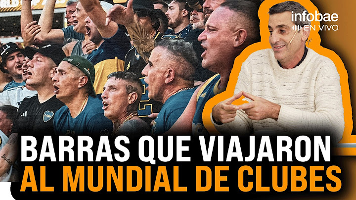 Los BARRAS de BOCA y RIVER que fueron al MUNDIAL de CLUBES | Por Gustavo Grabia