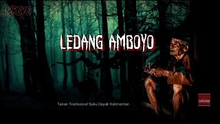 LEDANG TARIU || AMBOYO [Usah Kacau Hutanku, Dia SahabatKu]