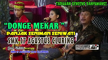 DONGE MEKAR | Panjak Gamelan Banyuwangi SMK 17 08 1945 CLURING