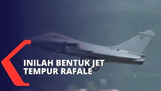 Inilah Bentuk Jet Tempur Rafale Asal Perancis yang Tiba di Indonesia
