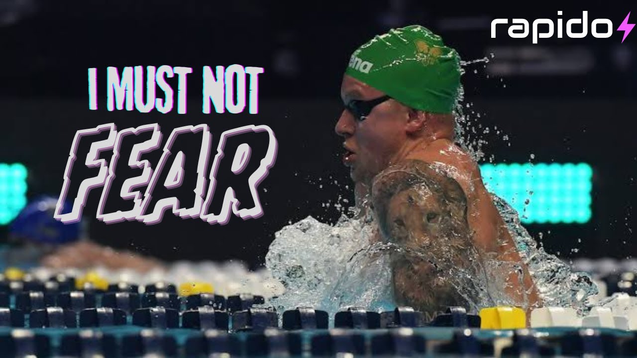 Adam Peaty - I Must Not Fear