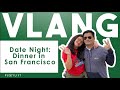 Dinner in San Francisco  | OGRE Date Night | Team Alcasid
