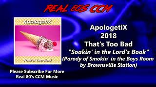 Watch Apologetix Soakin In The Lords Book video