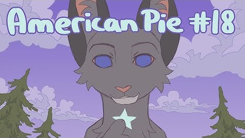 【American Pie (Jayfeather, Warriors) MAP | Part 18】