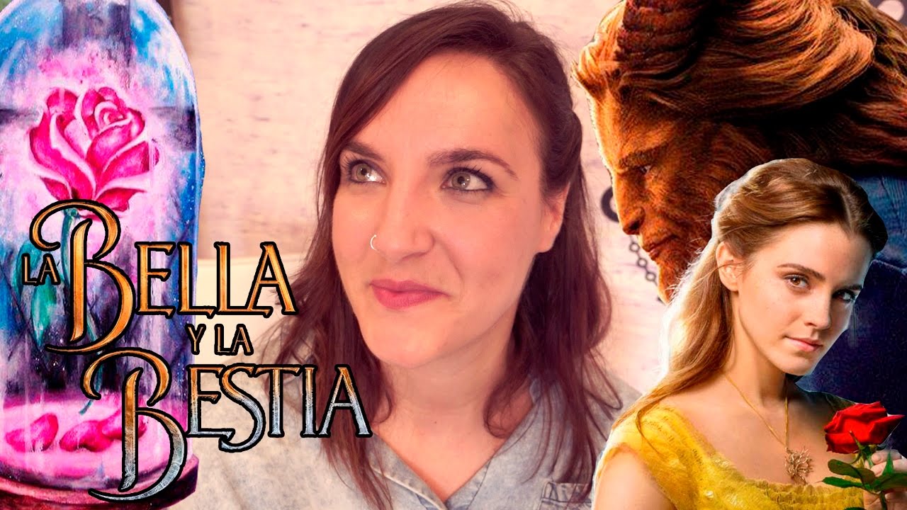 OPINIÓN sobre la película LA BELLA Y LA BESTIA  | Vero Blabla