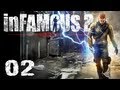 Infamous 2  walkthrough v2 fr  episode 2